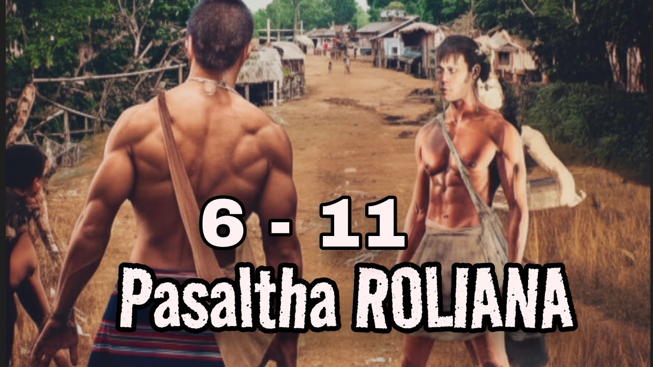 PASALTHA ROLIANA - 2 (Bung 6 - 11) A hlawm in aw