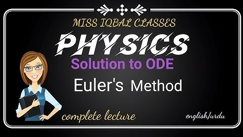 computational physics  solution to ODE Euler