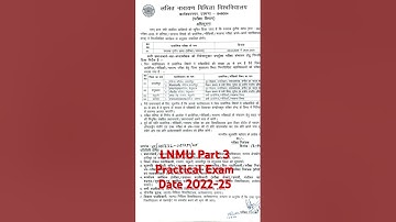 LNMU Part 3 Practical Exam Date 2022-25
