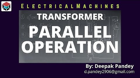 Parallel Operation of Transformers