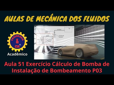 #MECFLU 51 Parte 03: Instalação de Bombeamento - Calculo de Perda de Carga