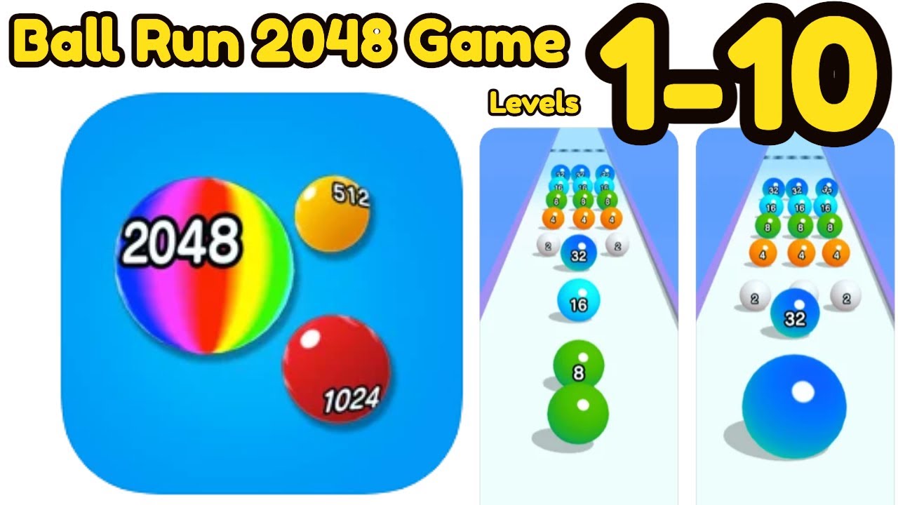 Ball Run 2048 Game Level 1 10 Gameplay Walkthrough (iOS Android
