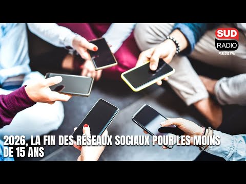 2026, la fin des réseaux sociaux pour les moins de 15 ans