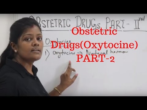 Oxytocin | Prostaglandlin | Ergot Derivatives | Obstetric Drugs Part 2 in hindi |