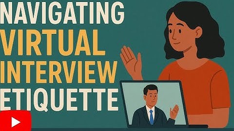 Virtual Interview Etiquette: Professional Tips to Impress Recruiters Online