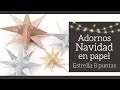 (2/5) ADORNOS NAVIDAD EN PAPEL: ESTRELLA DE 8 PUNTAS - TUTORIAL | LLUNA NOVA SCRAP