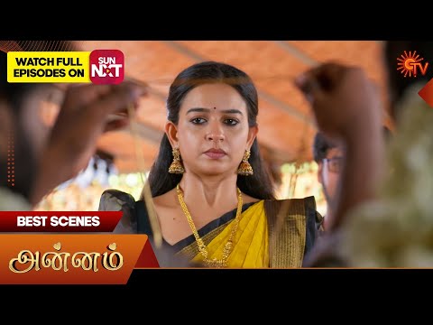 Annam - Best Scenes | 05 Aug 2025 | Tamil Serial | Sun TV