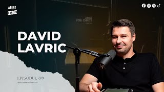 #89 ESTE CRISTOS ÎNTÂIUL ÎN BISERICA TA? - David Lavric