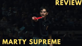 Marty Supreme Movie Review – A Beautiful, Chaotic Masterpiece