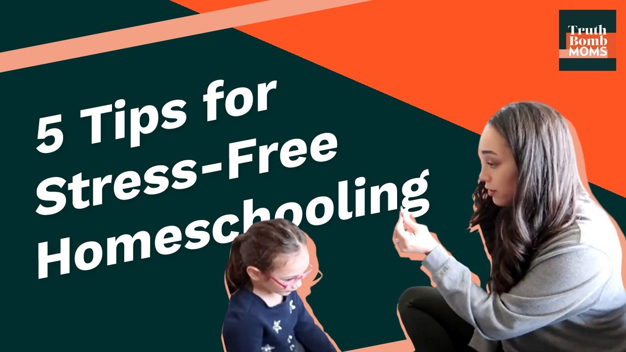 5 Tips For Stress-Free Homeschooling - YouTube