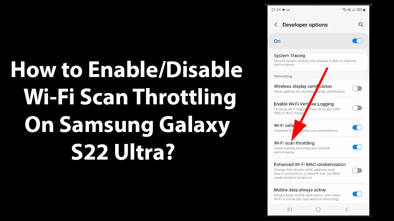 How to Enable/Disable Scan Throttling On S22 Ultra? YouTube