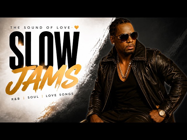 The Best Of Slow Jams Mix🎸R. Kelly, Aaliyah,Gerald Levert, Jodeci