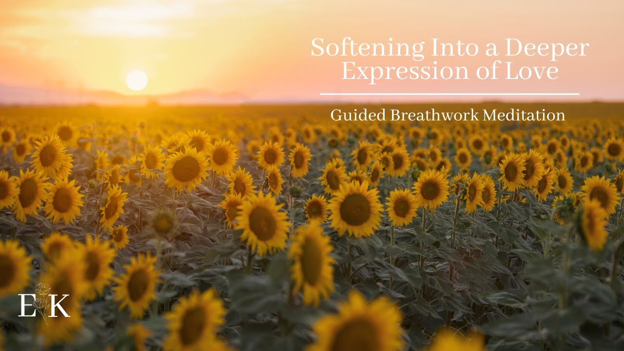 Softening Into a Deeper Expression of Love || Guided Breathwork Meditation