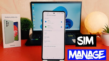 How to Manage Dual Sim Cards on Samsung Galaxy A52s 5G