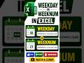Smart Trick to find Workday formula in Excel Weekday &amp; Weeknum Function Explained in 30 Seconds.