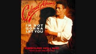Colonel Abrams - I'm Not Gonna Let (12 inch version) HQsound