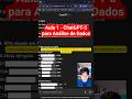 📈 Como usar o ChatGPT5 para Análise de Dados: Parte I #aula #chatgpt #análisededados #ia #tool