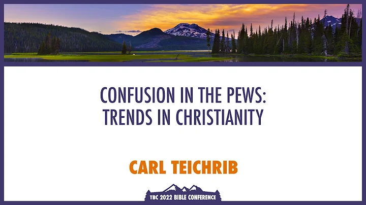 Confusion in the Pews: Trends in Christianity - Ca...