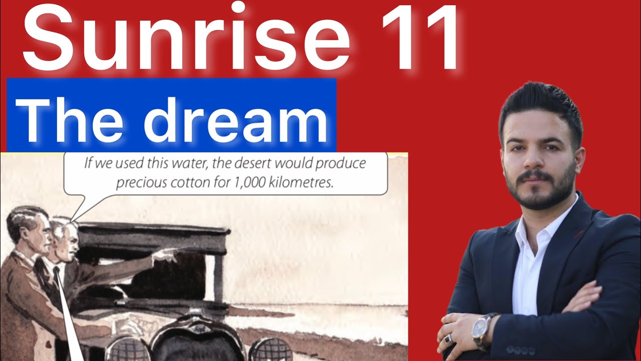 Sunrise 11 /Unit 5 /the dream /Reading