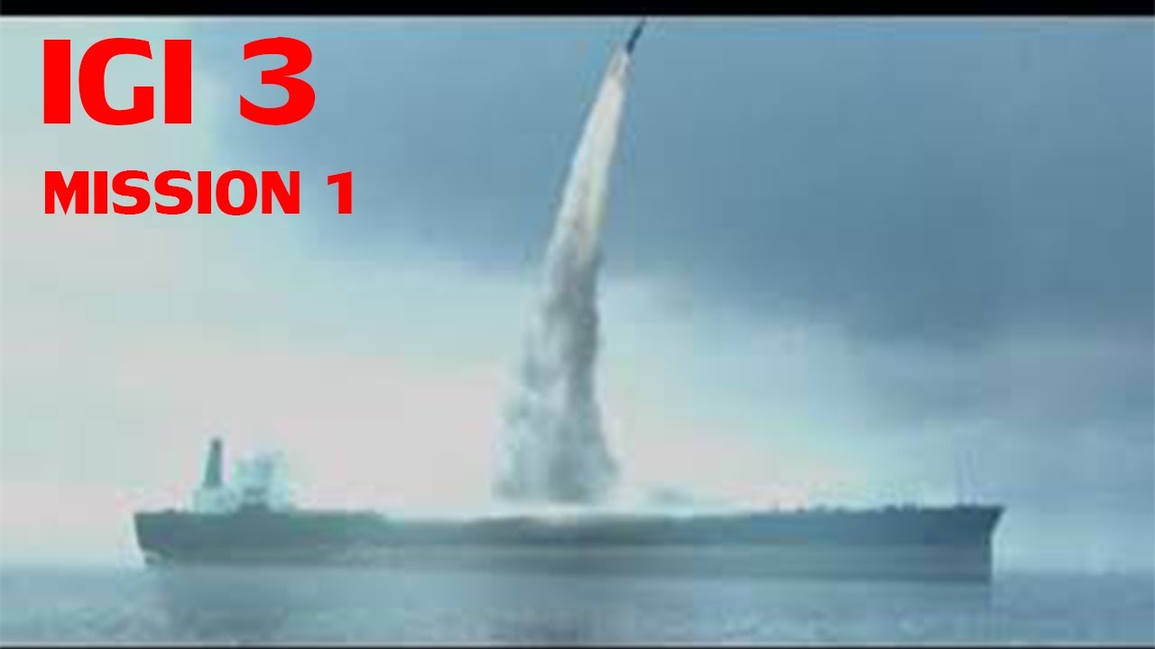 TheMark IGI 3 mission 1