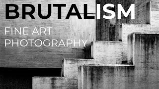 Fine Art Architecture Photography - Brutalism