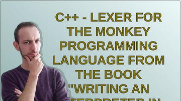 Codereview: C++ - Lexer for the Monkey Programming Language from the book "Writing An Interpreter...