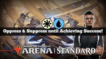Oppress & Suppress until Achieving Success! | Avatar Tempo | Standard Bo3 | MTG Arena