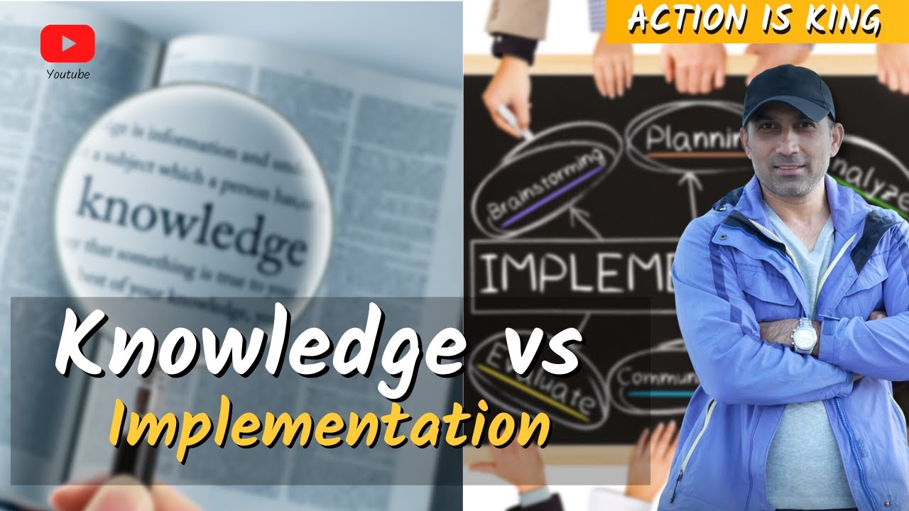 Knowledge vs Doing || You need to start Acting Today! - YouTube