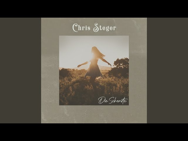 CHRIS STEGER - DE SCHENSTE