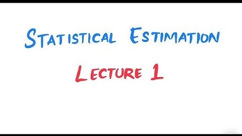 Introduction To Statistical Inference | Estimation | Complete Topic Of Point Estimation | Urdu/Hindi