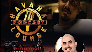 Noel G speaks on Fast & Furious, Bruce Almighty & Getting Paid on Havana Lounge Podcast Episode #20