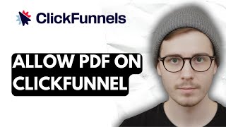 How To Allow Pdf On Clickfunnel [2026 Guide]