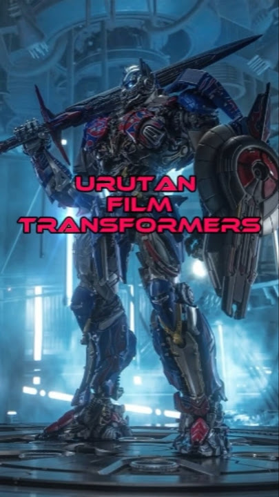 Mau Maraton Transformers ? Ini Urutannya yang benar!