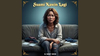 Suami Kawin Lagi