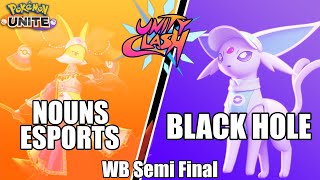 Nouns Esports vs Black Hole - Unity Clash WB Semi Final - Pokemon Unite