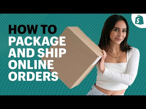 How to Package and Ship Orders │ Ecommerce Shipping for Beginners