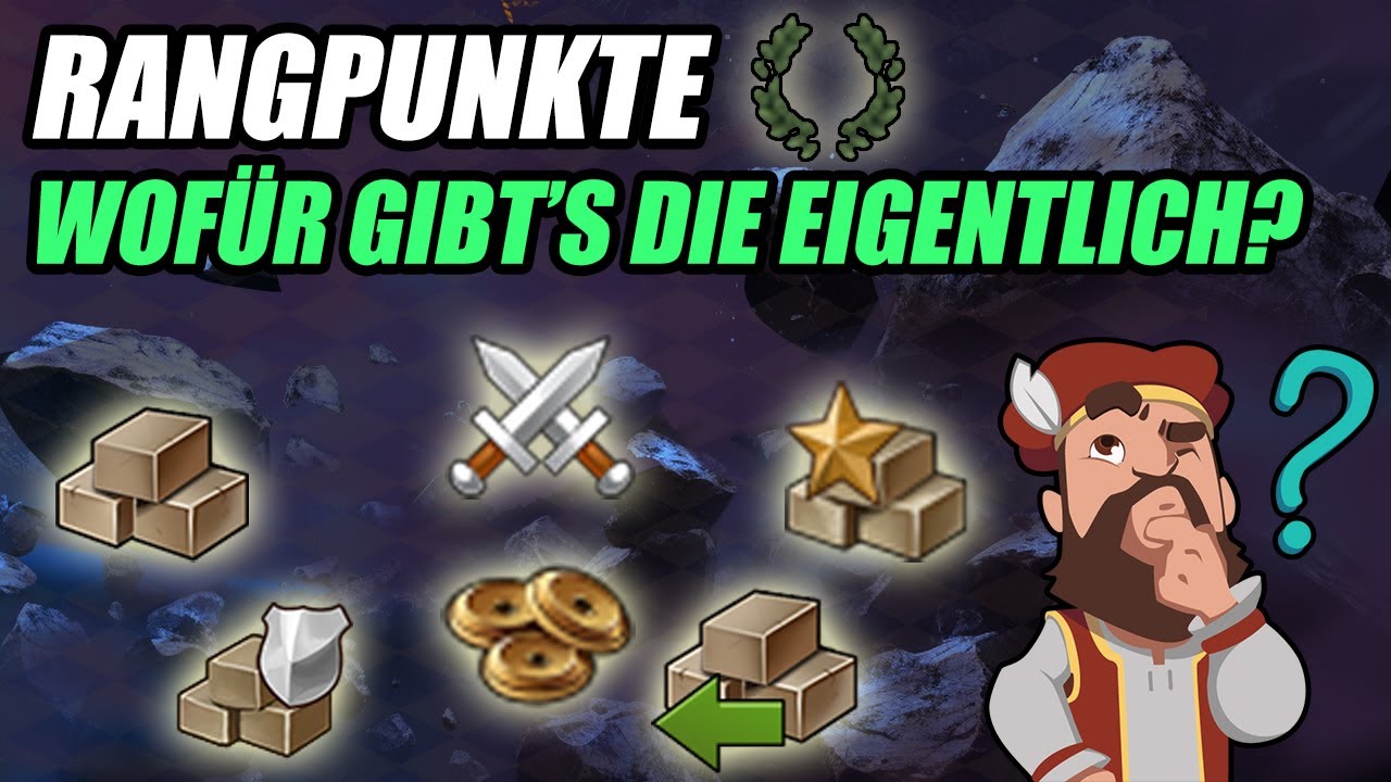 Wo gibt's die meisten RANGPUNKTE in Forge of Empires?