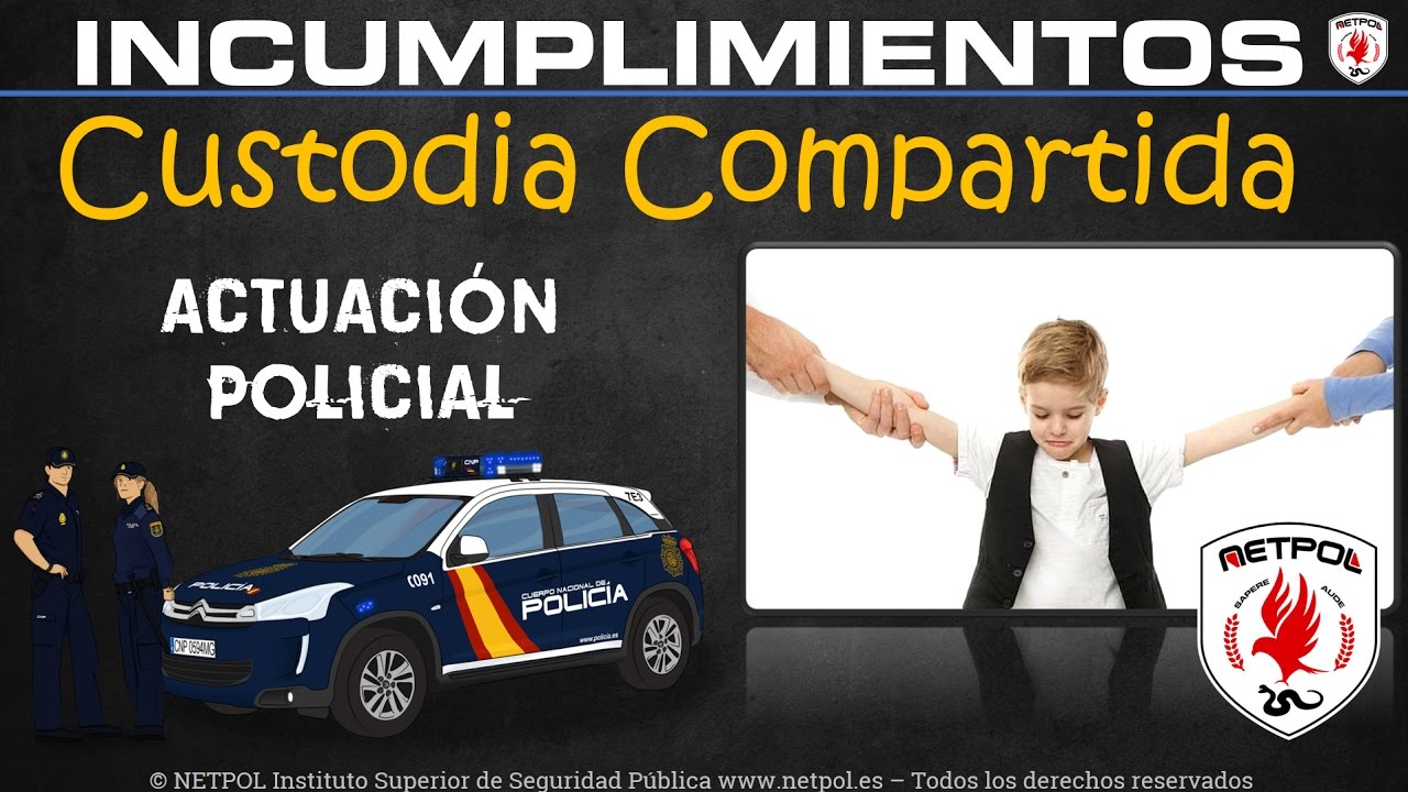 Actuación policial en incumplimientos de régimen de custodia de menores