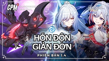 HỖN ĐỘN GIẢN ĐƠN 1.4 | HƯỚNG DẪN CƠ BẢN HỒI ỨC HỖN ĐỘN | Honkai Star Rail
