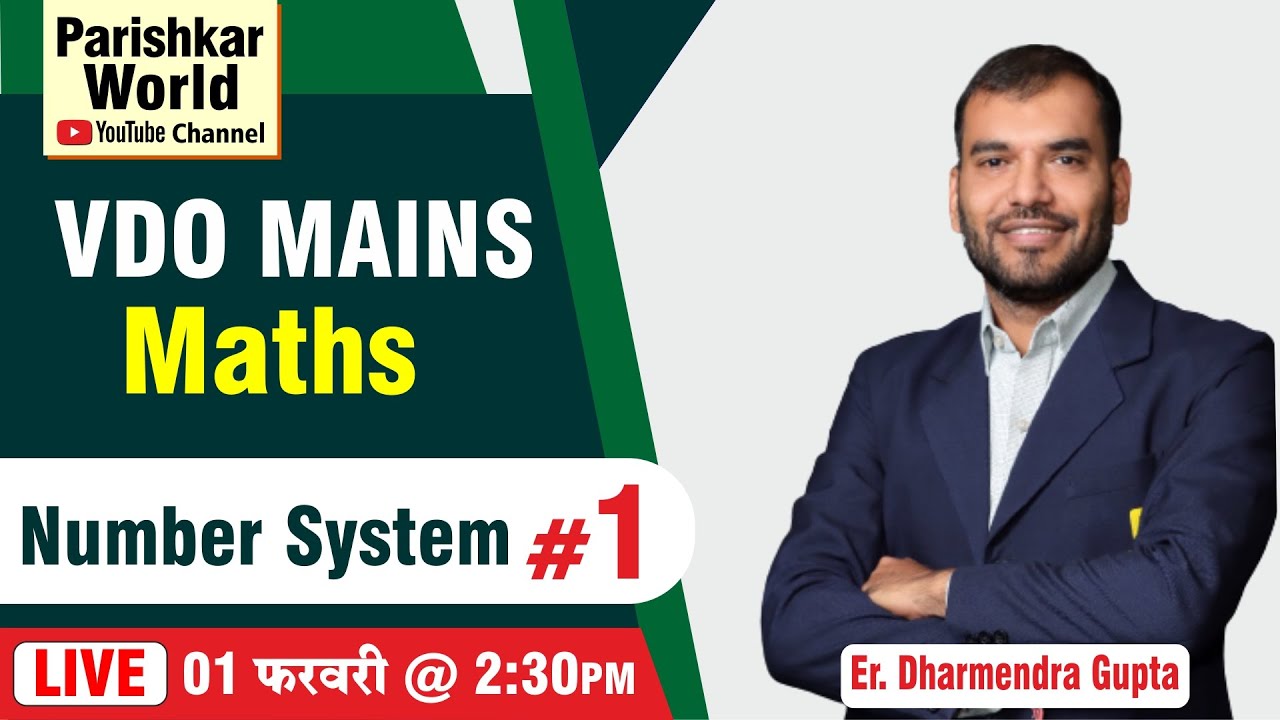 Number System #1 - Maths | VDO Gram Sevak Mains Exam 2022 | RSMSSB Demo Class