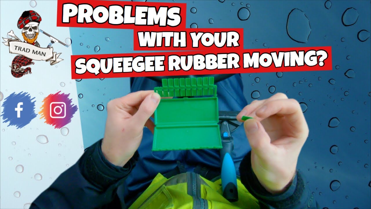 PROBLEMS WITH YOUR SQUEEGEE RUBBER MOVING? YouTube