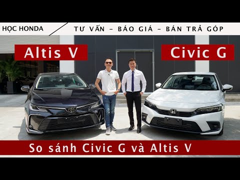 So sánh Honda Civic G và Toyota Altis V | Học Honda
