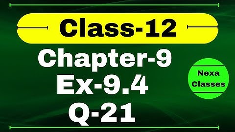Class 12 Ex 9.4 Q21 Math | Chapter9 Class12 Math | Differential Equations | Ex 9.4 Q21 Class 12 Math