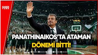 Ergin Ataman Pana'ya Veda Etti: Ayrılığın Perde Arkasında Neler Yaşandı?