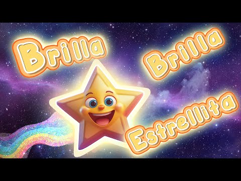 Brilla, Brilla Estrellita ✨🌙 | Canción Infantil para Soñar 🌟💖
