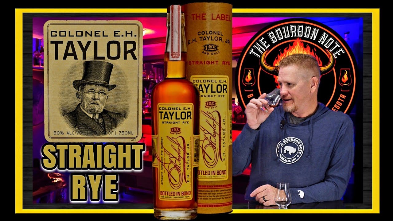 EH Taylor straight rye - YouTube
