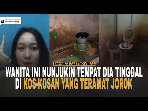 SEORANG WANITA Nunjukin Kos-kosan Tempat Dia Tinggal Yang Terlihat Sangat Jorok.