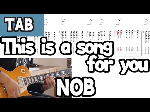 This is a song for you (ギター) - NOB