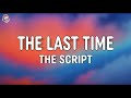 The Script The Last Time Lyrics mp3