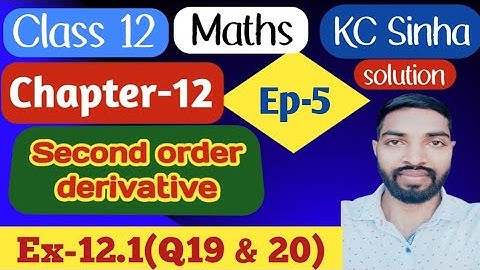 Ep-5|Class-12|Kc Sinha Solution|Ex-12.1(Q19 & 20)|...............